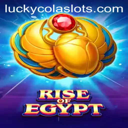 Discover the Thrilling World of RiseOfEgypt with a Touch of LuckyCola